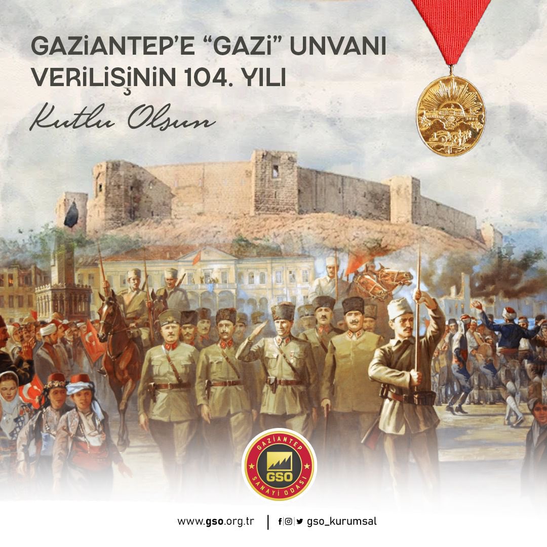 Gazi Şehri Gaziantep, 104. Yılını Kutluyor